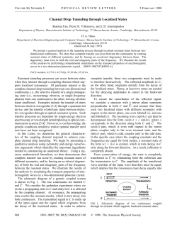 Channel Drop Tunneling through Localized States