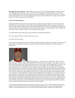 Message from Kevin Seitzer - Mike Matheny is the