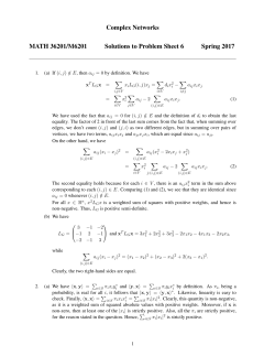 Complex Networks MATH 36201/M6201 Solutions to Problem Sheet
