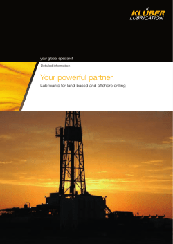 Lubricants for land based and offshore drilling