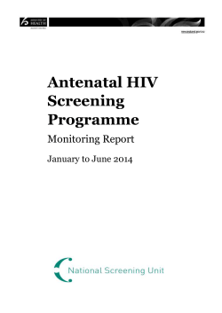 Antenatal HIV Monitoring Report January - June 2014