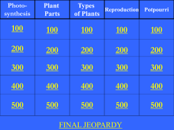 synthesis Plant Parts Types of Plants Reproduction Potpourri