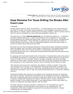 Hope Remains For Texas Drilling Tax Breaks After