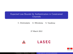 Expected Loss Bounds for Authentication in Constrained Channels