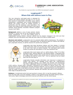 Lungtropolis&trade; Where Kids with Asthma Learn to Play