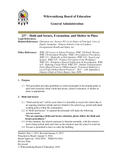 Hold and Secure, Evacuation, and Shelter in Place