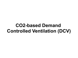CO2-based Demand Controlled Ventilation (DCV)