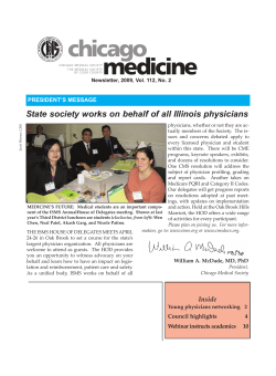 State society works on behalf of all Illinois physicians
