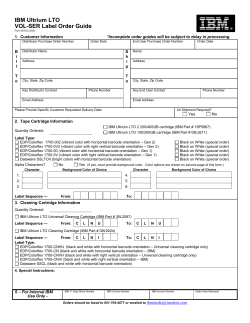 IBM Ultrium LTO VOL-SER Label Order Guide