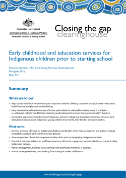 Early childhood and education services for Indigenous children prior to