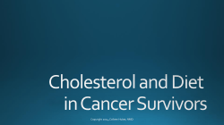 Cholesterol and Diet in Cancer Survivors
