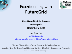 Experimenting with FutureGrid - Digital Science Center