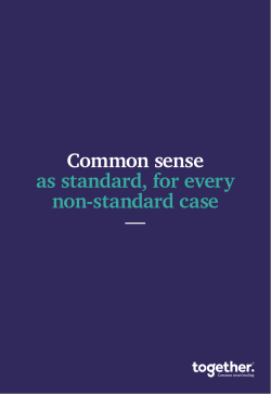 Common sense as standard, for every non-standard case