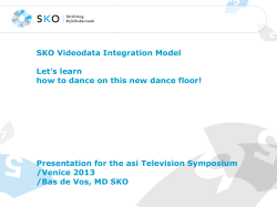 SKO Videodata Integration Model Let`s learn how to