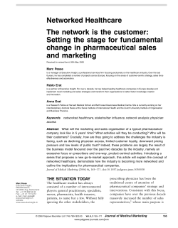 Networked Healthcare The network is the customer: Setting the