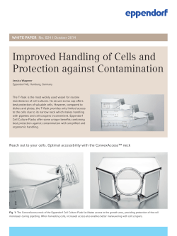Improved Handling of Cells and Protection against