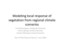 Modeling local response of vegetation from regional climate