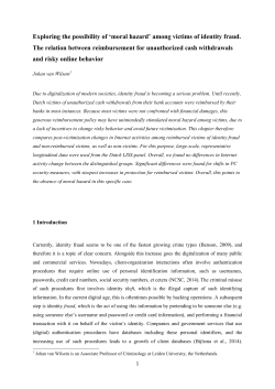 Exploring the possibility of `moral hazard` among victims of identity