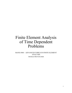 Finite Element Analysis of Time Dependent Problems