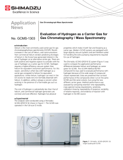 Evaluation of Hydrogen as a Carrier Gas for Gas Chromatography