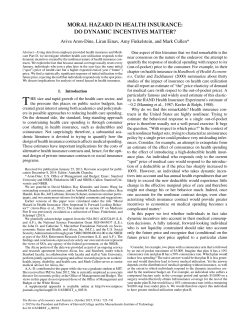 Moral Hazard in Health Insurance: Do Dynamic