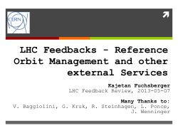 LHC Feedbacks - Reference Orbit Management and