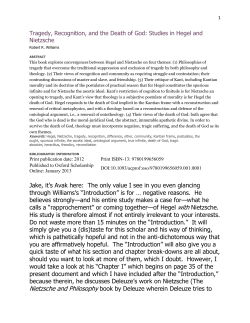 (p.51) The difference between Hegel`s and Nietzsche`s