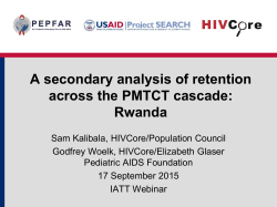 HIV/AIDS Treatment, Care and Support and PMTCT Operations