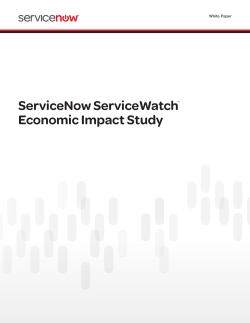 ServiceNow ServiceWatchTM Economic Impact Study