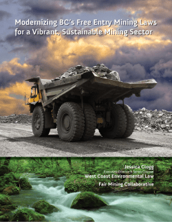 Modernizing BC`s Free Entry Mining Laws for a Vibrant, Sustainable