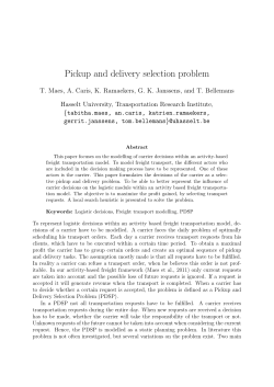 Pickup and delivery selection problem