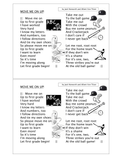 Move me on Up to first grade I have worked Very hard I know my