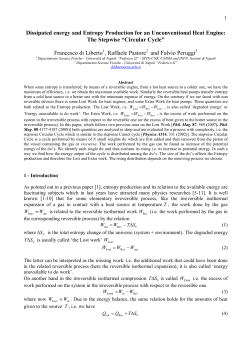 Dissipated energy and Entropy Production for an Unconventional