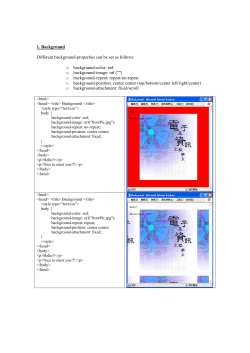 1. Background Different background-properties can be set as follows