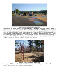 UNITY PARK &ndash; First Street, Turners Falls. Unity Park is the flagship