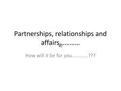 Partnerships, relationships and affairs****