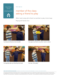 member of the class: asking a friend to play