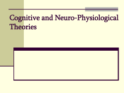 Cognitive Neuro-Physiological and Evolutionary Theories