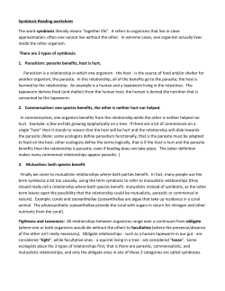Symbiosis Reading worksheet The word symbiosis literally means