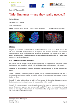 Title: Enzymes &mdash; are they really needed?
