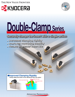 Securely clamps the insert with a single action
