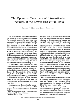 The Operative Treatment of Intra-articular Fractures of the Lower
