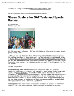 Stress Busters for SAT Tests and Sports Games