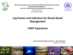 Log Frames and Indicators for Result Based Management