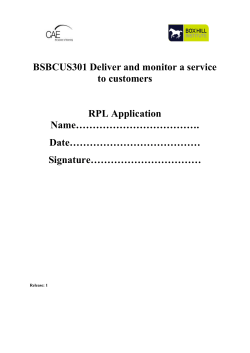 BSBCUS301 Deliver and monitor a service to customers