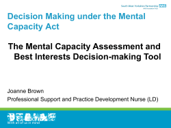 Decision Making under the Mental Capacity Act The Mental