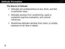 Attitudes/Social Influence Notes