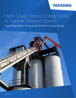Matrix Drives Reduce Energy Costs for Asphalt Transport