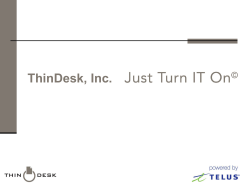 ThinDesk, Inc. What is Thin Computing?