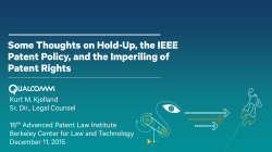 Some Thoughts on Hold-Up, the IEEE Patent Policy
